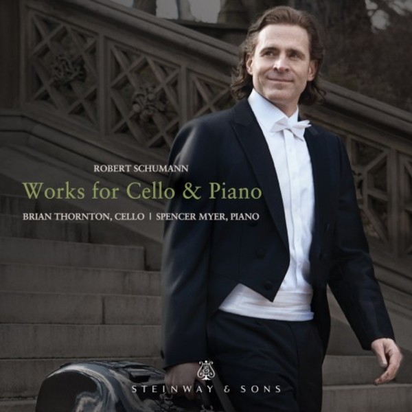 Schumann - Works for Cello & Piano | Steinway & Sons STNS30117