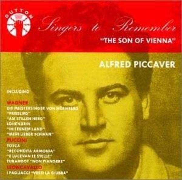 Alfred Piccaver: The Son of Vienna | Dutton CDBP9725