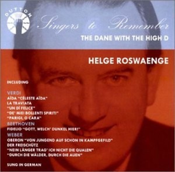 Helge Rosvaenge: The Dane with the High D | Dutton CDBP9728