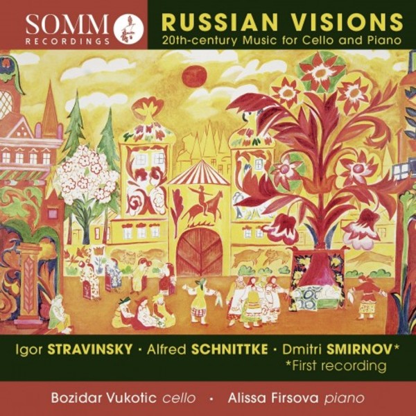 Russian Visions: 20th-century Music for Cello and Piano | Somm SOMMCD0606