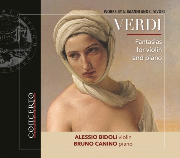 Verdi - Fantasias for Violin and Piano | Concerto Classics CNT2115
