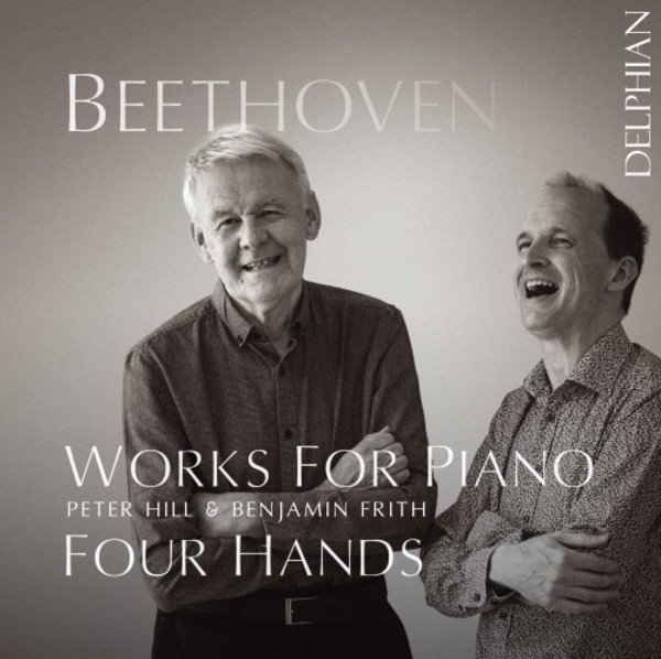 Beethoven - Works for Piano Four Hands | Delphian DCD34221