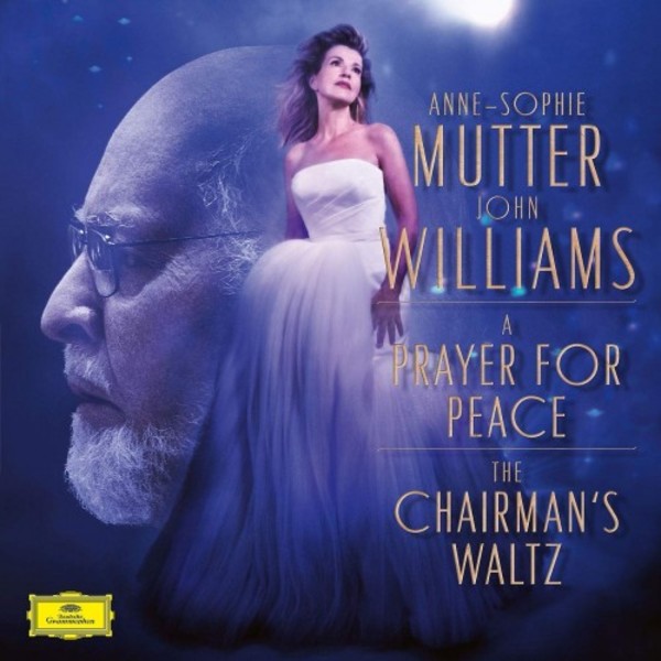 Williams - A Prayer for Peace, The Chairmans Waltz (7" Vinyl) | Deutsche Grammophon 4837526