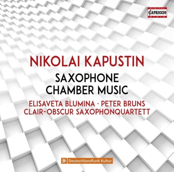 Kapustin - Saxophone Chamber Music