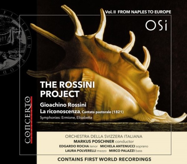 The Rossini Project Vol.2: From Naples to Europe | Concerto Classics CNT2118