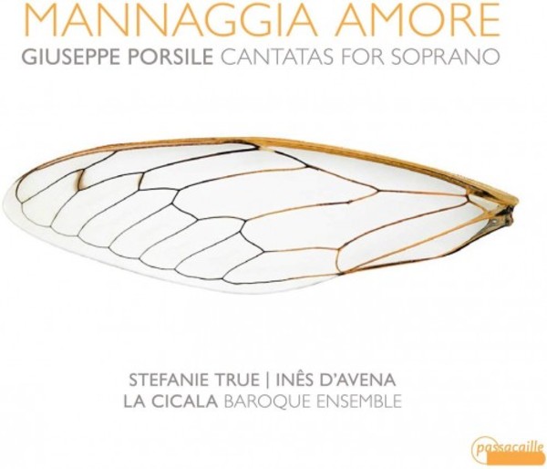 Porsile - Mannaggia amore: Cantatas for Soprano | Passacaille PAS1061