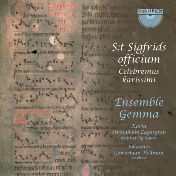The Office of St Sigfrid: Celebremus karissimi