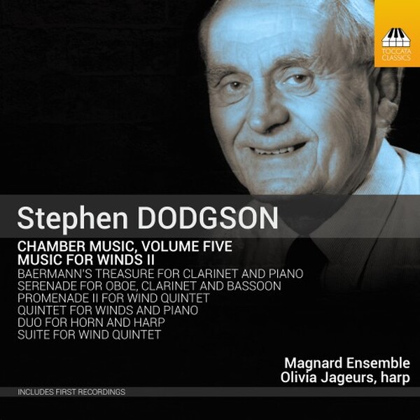 Dodgson - Chamber Music Vol.5: Music for Winds Vol.2
