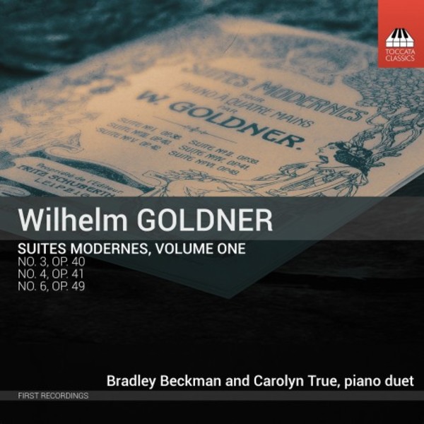 Goldner - Suites modernes Vol.1 | Toccata Classics TOCC0527