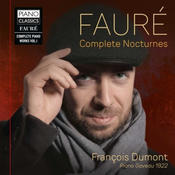 Faure - Complete Piano Works Vol.1: Complete Nocturnes | Piano Classics PCL10186