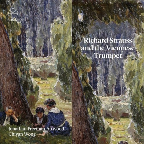 Richard Strauss and the Viennese Trumpet | Linn CKD621