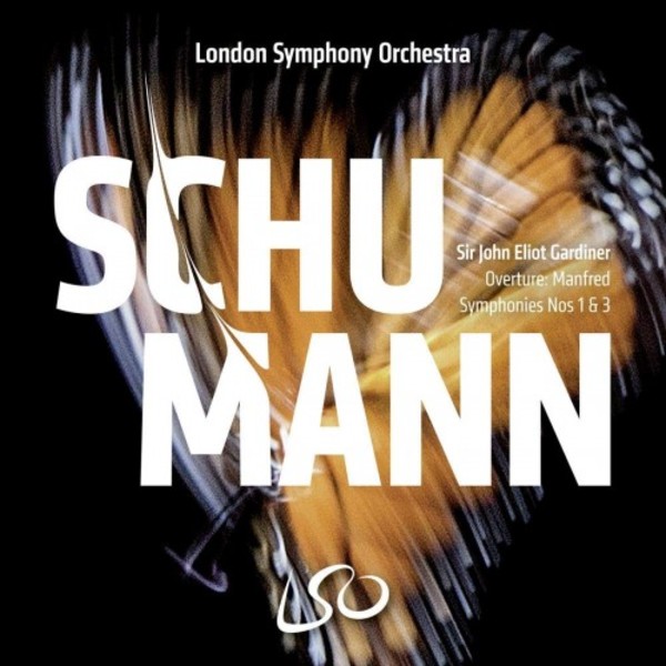Schumann - Symphonies 1 & 3, Manfred Overture