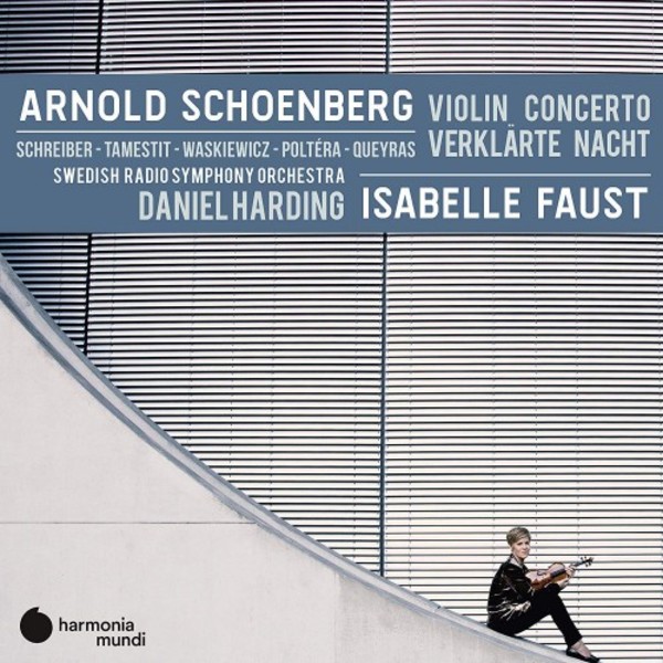 Schoenberg - Violin Concerto, Verklarte Nacht