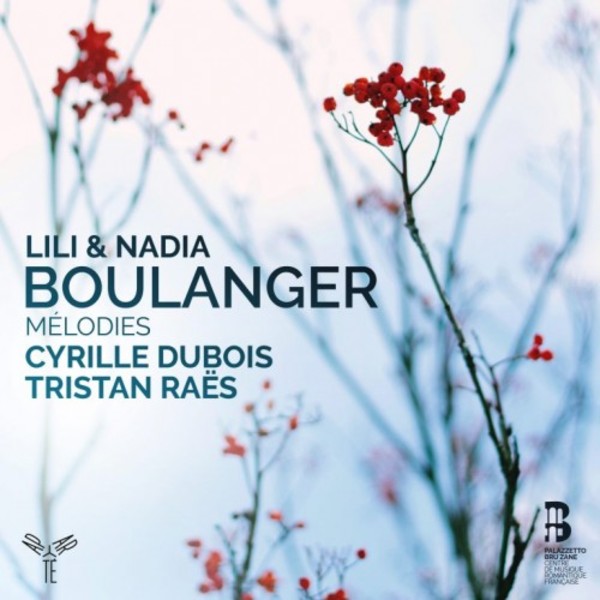 Lili & Nadia Boulanger - Melodies | Aparte AP224