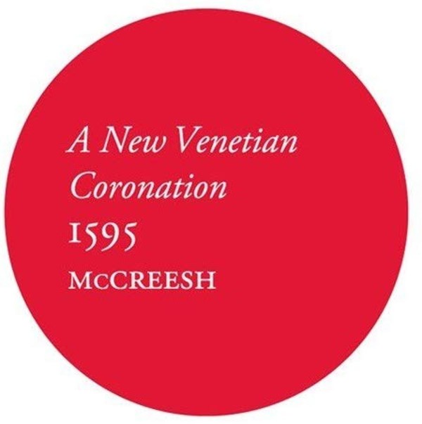 A New Venetian Coronation, 1595 (Vinyl LP) | Signum SIGLP287