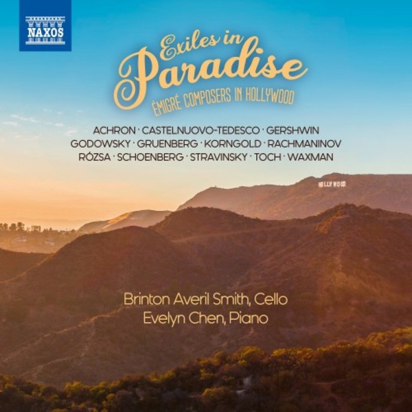 Exiles in Paradise: Emigre Composers in Hollywood | Naxos 8579055