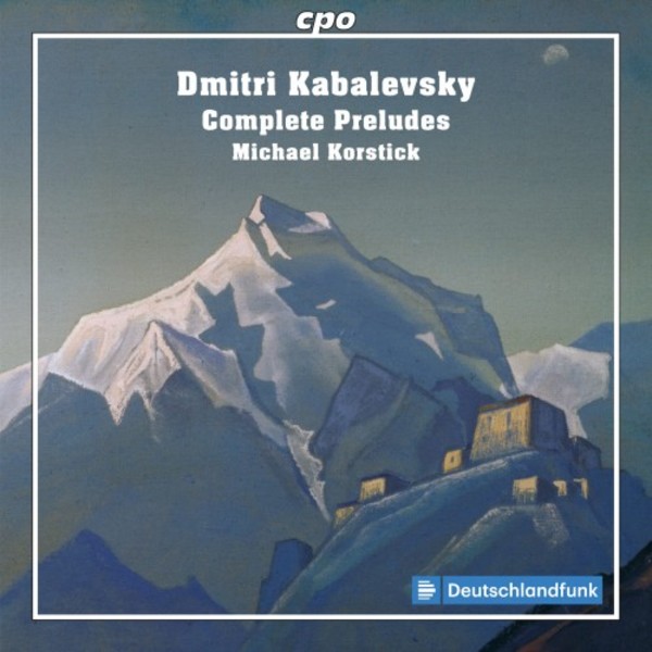 Kabalevsky - Complete Preludes | CPO 5552722