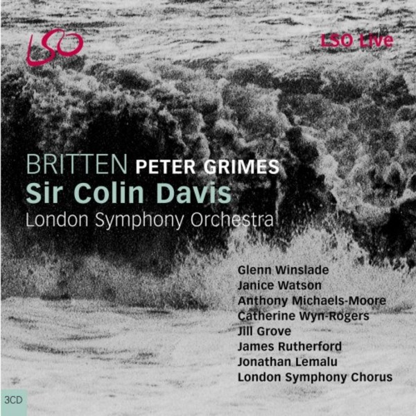Benjamin Britten - Peter Grimes (complete) | LSO Live LSO0054