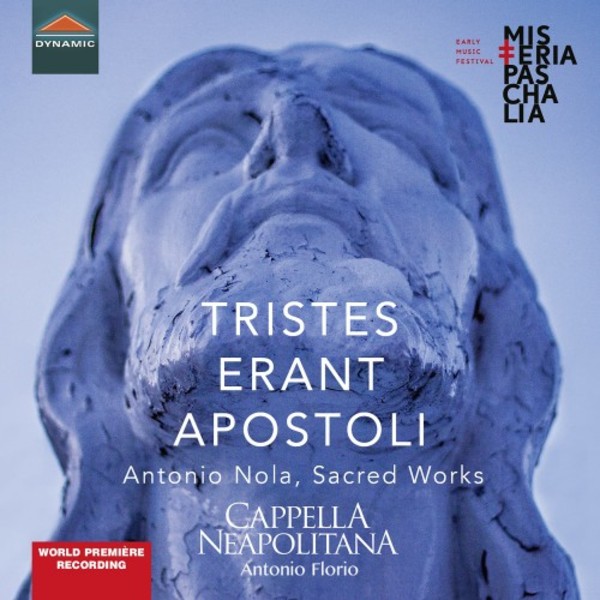 Nola - Tristes erant Apostoli: Sacred Works | Dynamic CDS7853