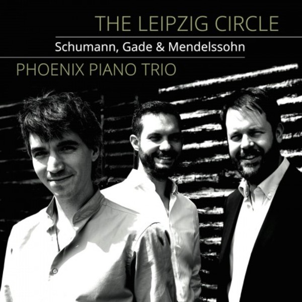 The Leipzig Circle: Schumann, Gade & Mendelssohn | Stone Records ST0949