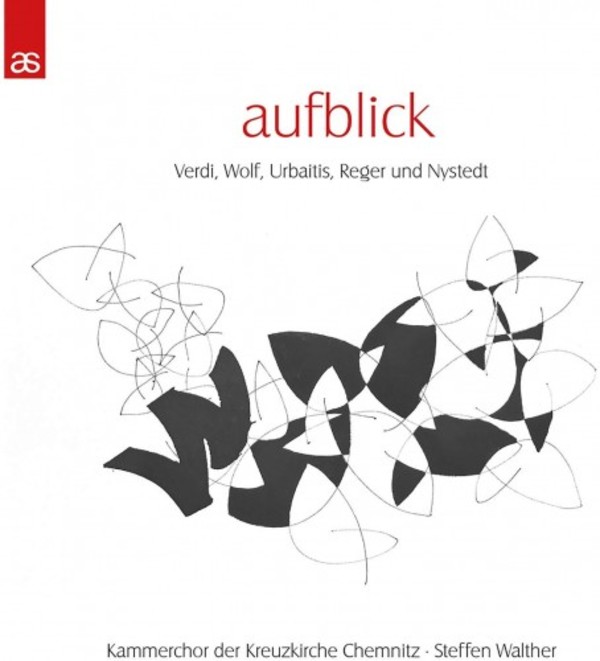 Aufblick: Choral Music by Verdi, Wolf, Urbaitis, Reger & Nystedt | Auris Subtilis AS5089