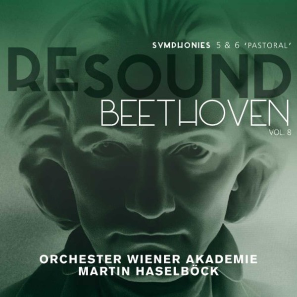 Resound Beethoven Vol.8: Symphonies 5 & 6