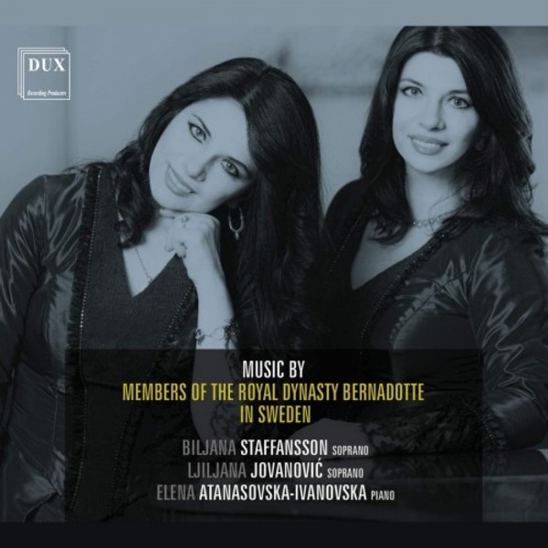 Music by Members of the Royal Dynasty Bernadotte in Sweden | Dux DUX1597