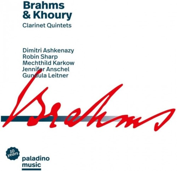 Brahms & Khoury - Clarinet Quintets | Paladino PMR0115