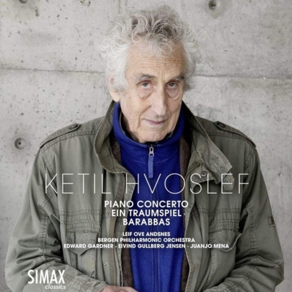 Hvoslef - Piano Concerto, Ein Traumspiel, Barabbas | Simax PSC1375