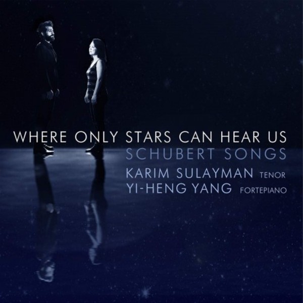 Schubert - Where Only Stars Can Hear Us: Songs | Avie AV2400