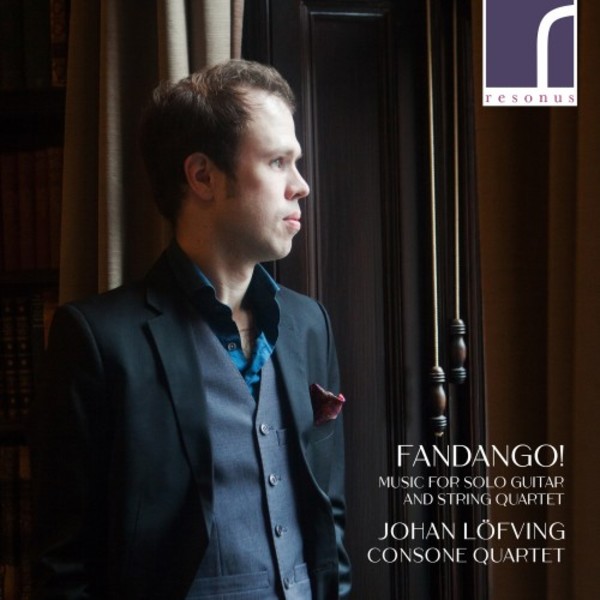 Fandango: Music for Solo Guitar and String Quartet | Resonus Classics RES10260