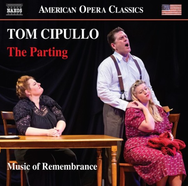 Cipullo - The Parting | Naxos - Opera 8669044