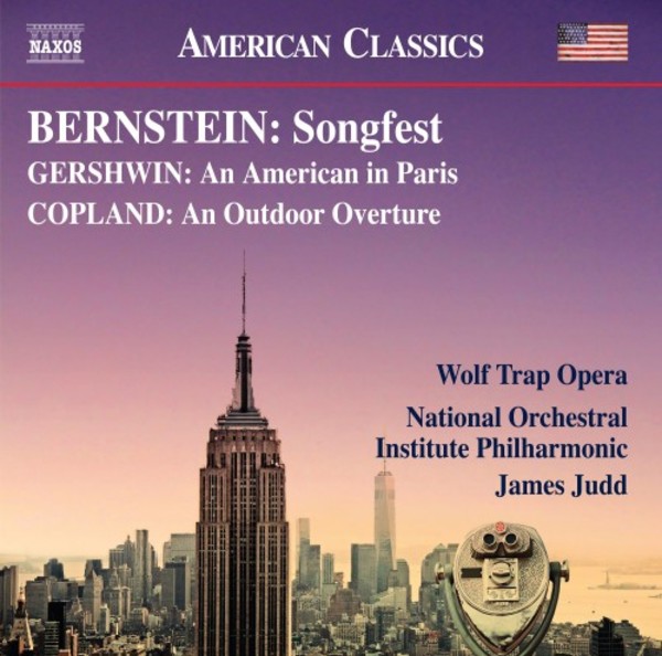 Bernstein - Songfest; Gershwin - An American in Paris; Copland - An Outdoor Overture | Naxos - American Classics 8559859