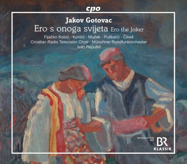 Gotovac - Ero s onoga svijeta (Ero the Joker) | CPO 5550802
