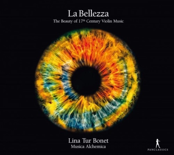 La Bellezza: The Beauty of 17th-Century Violin Music | Pan Classics PC10408