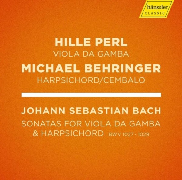 JS Bach - Viola da Gamba Sonatas, BWV1027-1029 | Haenssler Classic HC19004