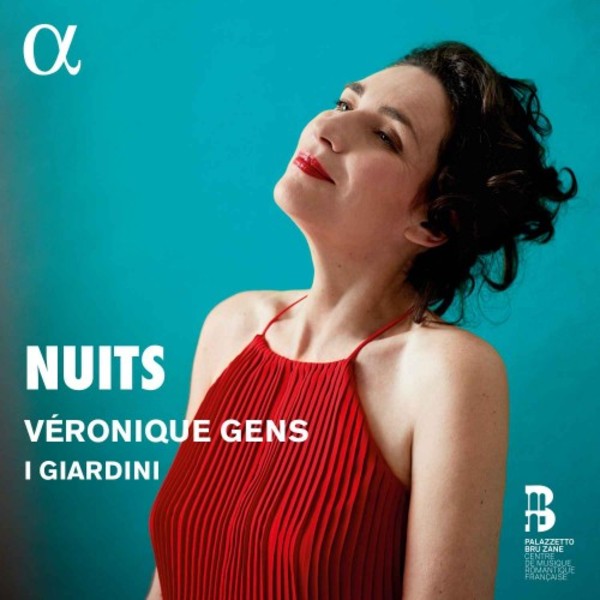Veronique Gens: Nuits