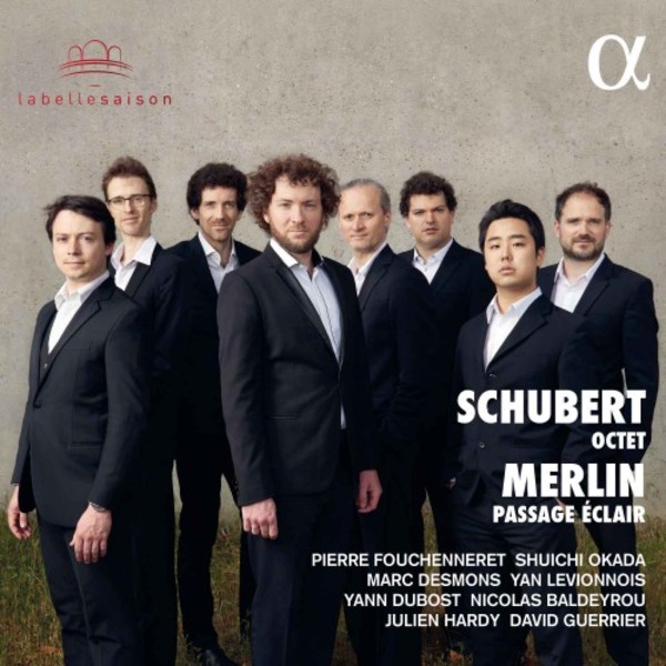 Schubert - Octet; Merlin - Passage eclair