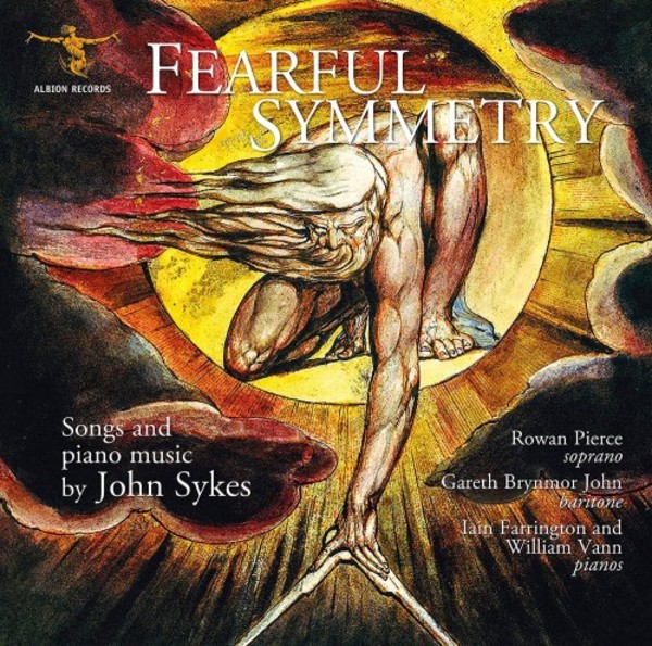 Sykes - Fearful Symmetry: Songs and Piano Music