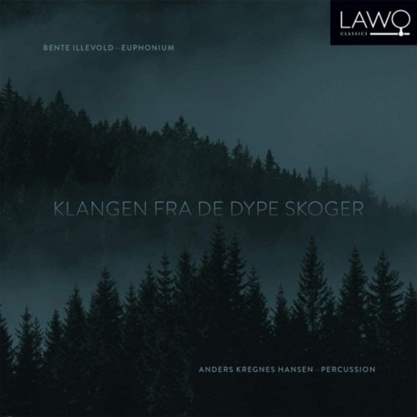 Klangen fra de dype skoger (Sounds from the Deep Forests) | Lawo Classics LWC1195