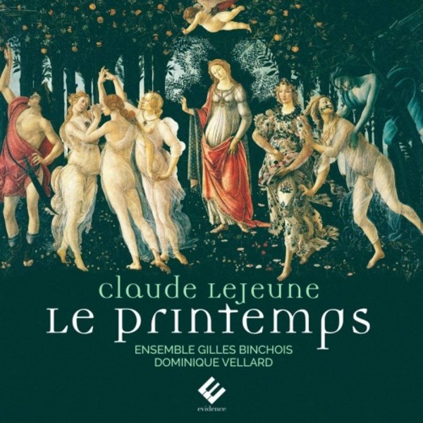 Le Jeune - Le Printemps | Evidence Classics EVCD069