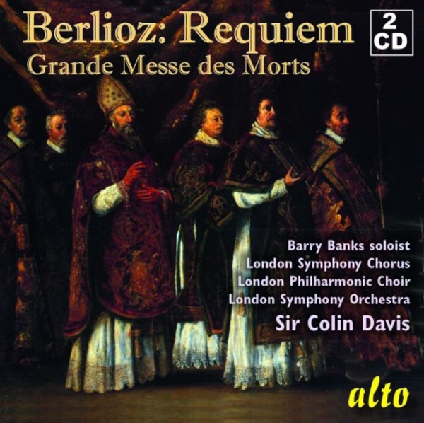 Berlioz - Requiem (Grande Messe des Morts) | Alto ALC1607