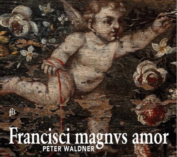 Francisci magnus amor | Fra Bernardo FB2003534