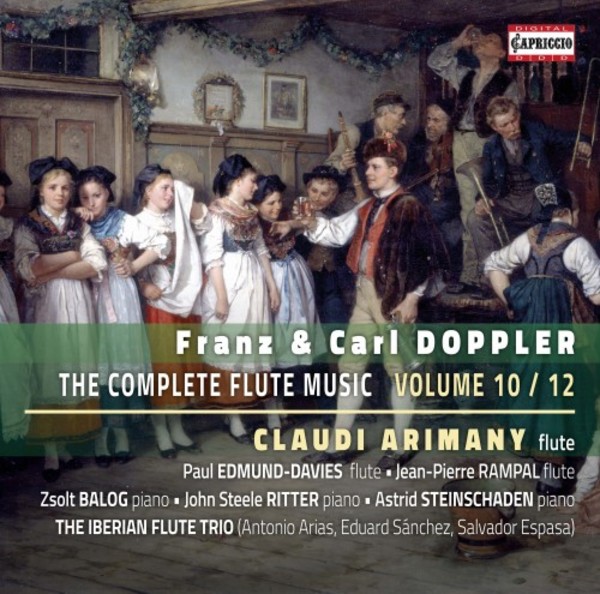Franz & Carl Doppler - Complete Flute Music Vol.10 | Capriccio C5304