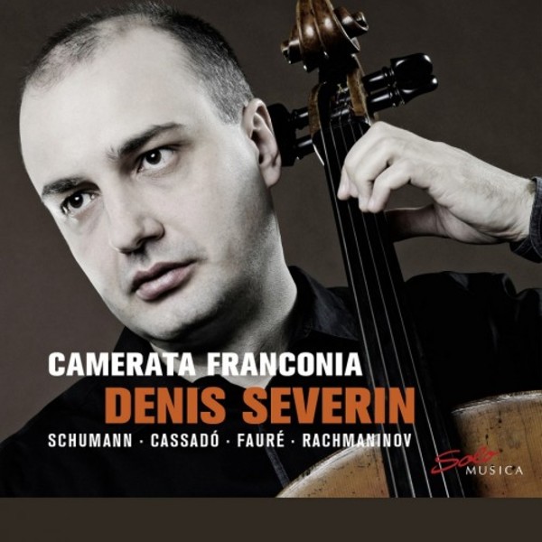 Schumann, Cassado, Faure, Rachmaninov - Music for Cello and Strings | Solo Musica SM318