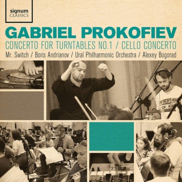 G Prokofiev - Concerto for Turntables no.1, Cello Concerto | Signum SIGCD628