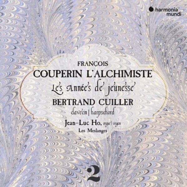 Francois Couperin lAlchimiste: Les Annees de jeunesse (Keyboard Works Vol.2) | Harmonia Mundi HMM90237779