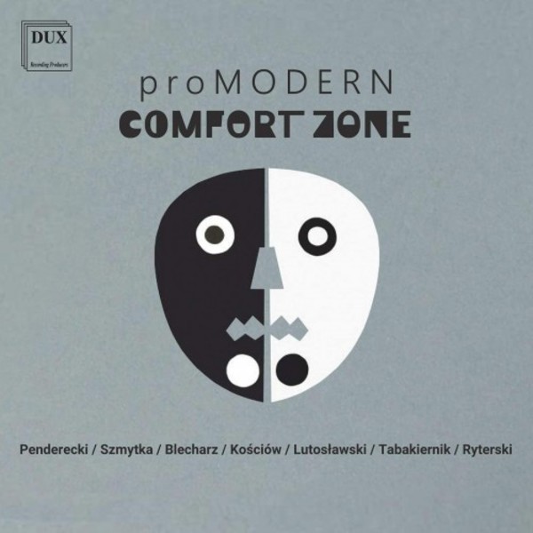 Comfort Zone: Polish Contemporary Vocal Works | Dux DUX1634