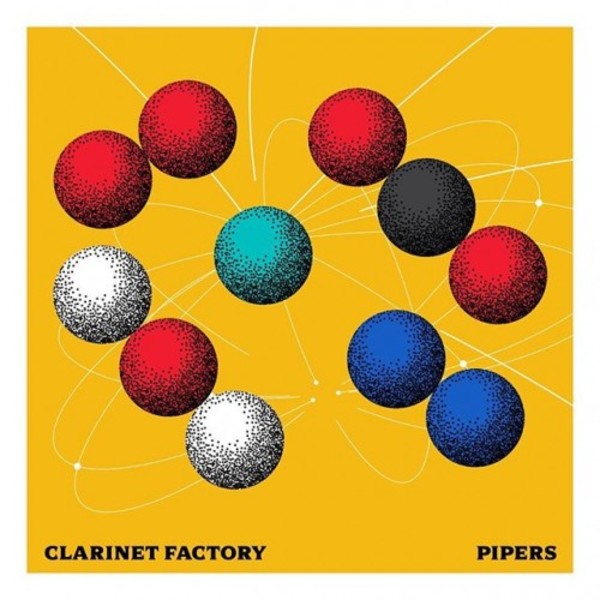 Clarinet Factory: Pipers | Supraphon SU65902