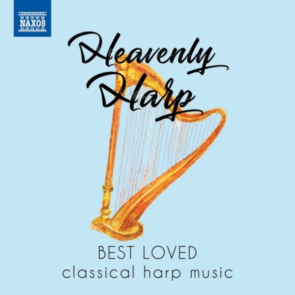 Heavenly Harp: Best Loved Classical Harp Music | Naxos 8578182